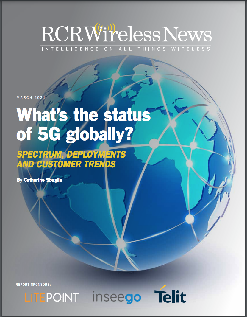 Editorial Report: What's the status of 5G globally? Spectrum, deployments and customer trends